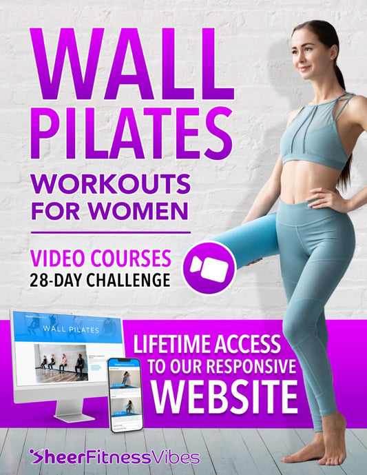 Wall Pilates Workouts for Women: Sculpt Your Ideal Body in Just 10 Minutes a Day: Step-by-Step Videos & Illustrations in a Complete Guide for Women of ... Easy Home Workouts by Sheer Fitness Vibes)